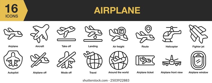 Airplane icon set. Includes aircraft, take of, helicopter, fighter jet, air freight, and More. Outline icons vector collection.