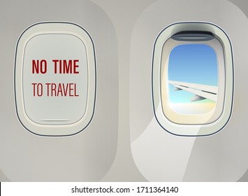 Airplane illuminator No Time To Travel banner. Modern interior Journey vacation. Travel Aircraft window. Commercial Airplane illuminator banner