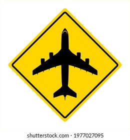 Airplane landing and take-off area warning sign, vector design. Yellow rhombus  traffic sign.