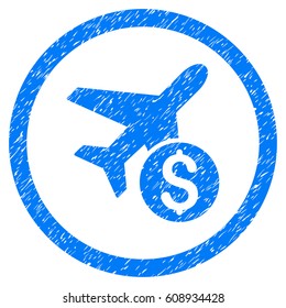 Airplane Price grainy textured icon inside circle for overlay watermark stamps. Flat symbol with dust texture. Circled vector blue rubber seal stamp with grunge design.