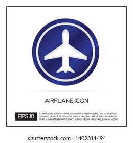 Airplane shape in a blue colored circle icon. EPS 10 vector