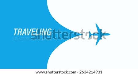 An Airplane Silhouette Opens Up the Translucent Cover Background Over the Text: Traveling. Blue Template Banner for Trip to Abroad or Vacation Web Ads. Discovering Around the World Travel Concept