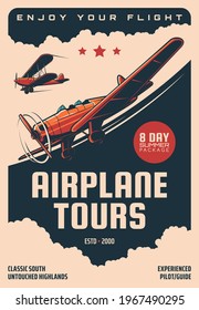 Airplane Tours, Air Plane Pilots Guide Flights Vector Retro Poster. Vintage Airplane And Propeller Planes Tourism And Aviation Travel Adventure Service, Aviator Experience Training