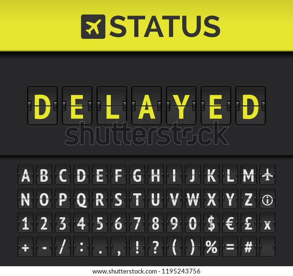Airport analog flip board showing flight\
information of departure or arrival status: Delayed with aircraft\
sign icon and alphabet.\
Vector