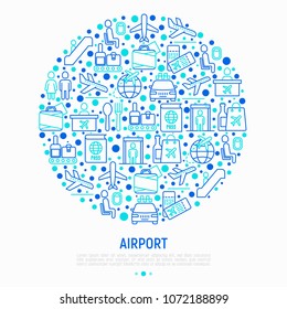 Airport concept in circle with thin line icons: check-in counter, gates, boarding pass, escalator, toilet, food court, baggage claim, wrapping service, duty free, departures. Vector illustration.