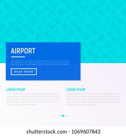 Airport concept with thin line icons: check-in counter, gates, boarding pass, escalator, toilet, food court, baggage claim, wrapping service, duty free, departures, arrivals. Vector illustration.