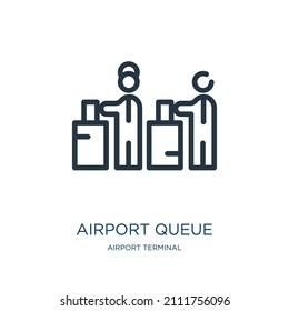 airport queue thin line icon. airport, business linear icons from airport terminal concept isolated outline sign. Vector illustration symbol element for web design and apps.