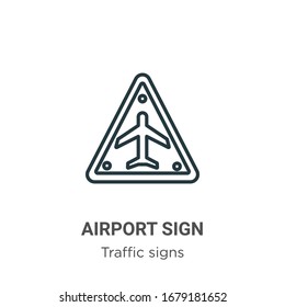 Airport sign outline vector icon. Thin line black airport sign icon, flat vector simple element illustration from editable traffic signs concept isolated stroke on white background