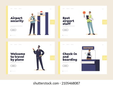 Airport Staff Workers Concept Of Landing Pages Set With Flying Crew, Pilot, Air Traffic Controller, Guardian Working With Metal Detector Gate And Registration Worker Female. Vector Illustration