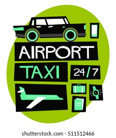 Airport Taxi 24/7 (Flat Style Vector Illustration Poster Design)