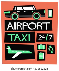 Airport Taxi 24/7 (Flat Style Vector Illustration Poster Design)