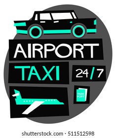 Airport Taxi 24/7 (Flat Style Vector Illustration Poster Design)