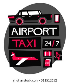 Airport Taxi 24/7 (Flat Style Vector Illustration Poster Design)