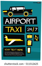 Airport Taxi 24/7 With Text Box (Flat Style Vector Illustration Poster Design)