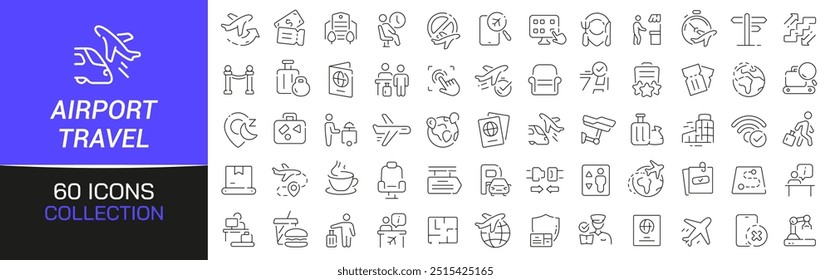 Airport and travel line icons collection. Thin outline icons pack. UI icon collection. Set of line web pictogram