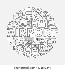 Airport vector round illustration. Thin line air travel symbol made with icons and word airport in center