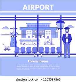 Airport  waiting hall. Pilot  near the window. Plane taking runway, bus, loader, trolley with a suitcase. Flat design, flat vector illustration.