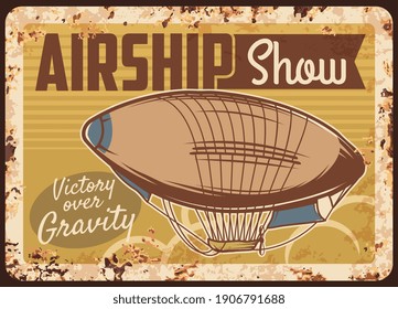 El avión muestra una placa de metal oxidado, vector dirigible, zepelín vintage, señal de estaño de óxido de transporte aéreo de zepelín. Afiche retro de programa de aerolíneas históricas, invitación a diseño de grano, evento de avión blimp, globo dirigible