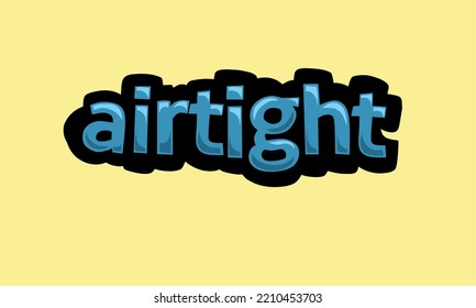 AIRTIGHT writing vector design on a yellow background very simple and very cool