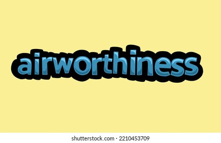 AIRWORTHINESS writing vector design on a yellow background very simple and very cool