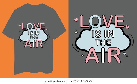 Airy and Elegant Love T-Shirt Design