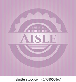 Aisle badge with pink background. Vector Illustration. Detailed.