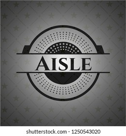 Aisle dark badge