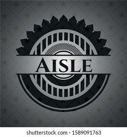 Aisle dark badge. Vector Illustration. Detailed.