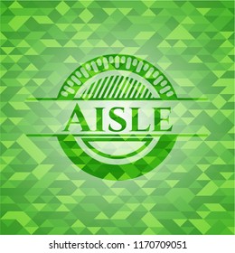 Aisle green emblem with mosaic ecological style background