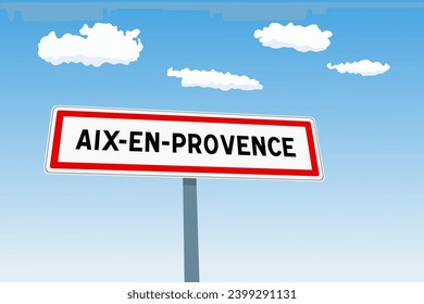 Aix-En-Provence city sign in France. City limit welcome road sign.