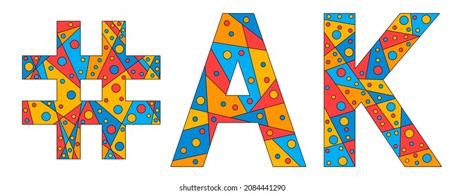 AK Hashtag. Mosaic isolated text. Letters from pieces of triangles, polygons and bubbles. #AK is abbreviation for the US American state Alaska for print, clothing, t-shirt, poster, banner, flyer.