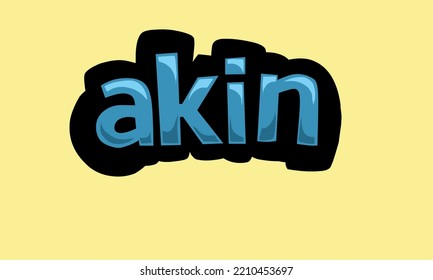 AKIN writing vector design on a yellow background very simple and very cool