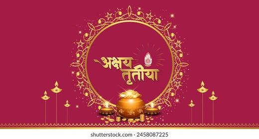 "Akshaya Tritiya" Indian Hindi Text. Creative theme with Golden coin pot vintage and goddess laxmi blessing hand on red background.