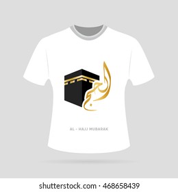 Al Hajj Creative Calligraphy over on White T-Shirt. Happy Hajj is an Arabic quote use after Hajj Time for greeting people who celebrate Hajj and wishing them to accepts their prayers