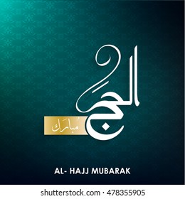 Al Hajj Mubarak Creative Calligraphy abstract background