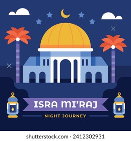 Al Isra Wal Miraj de fondo. celebración de isra miraj. El viaje nocturno del Profeta Mahoma. 7 de febrero. Diseño de ilustración de vectores de caricatura para afiches, banner, saludo, tarjeta, volante, publicación, portada.