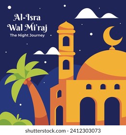 Al Isra Wal Miraj Hintergrund. Isra miraj Feier. Die Nachtreise des Propheten Mohammed. 7. Februar. Cartoon Vektorgrafik Design für Poster, Banner, Gruß, Karte, Flyer, Post, Cover.