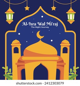 Al Isra Wal Miraj background. isra miraj celebration. The night journey of the Prophet Muhammad. February 7. Cartoon Vector illustration design for Poster, Banner, Greeting, Card, Flyer, Post, Cover.