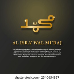 Al Isra' Wal Mi'raj with Muhammad Calligraphy