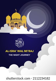al isra' wal mi'raj the night journey banner, poster vector. with al isra' wal mi'raj word writing in arabic. eps 10