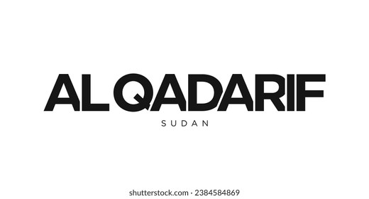 Al Qadarif in the Sudan emblem for print and web. Design features geometric style, vector illustration with bold typography in modern font. Graphic slogan lettering isolated on white background.