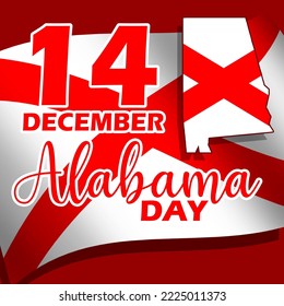 Alabama state map and flag with bold text and number on dark red background to commemorate Alabama Day on December 14