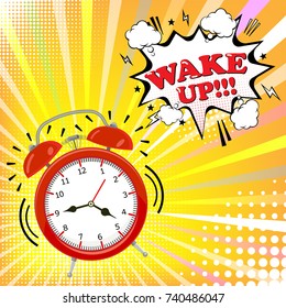 Alarm clock with comic bubble with wake up word on halftone background.  Retro pop art style.  Vector illustration. Eps 10.