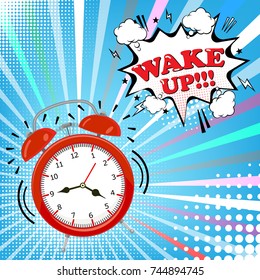 Alarm clock with comic bubble with wake up word on halftone background.  Retro pop art style.  Vector illustration. Eps 10.