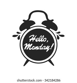 Alarm clock and lettering, decorative background. Black and white backdrop with clock icon. Hello monday, poster design. Illustration with object and text. Symbol of beginning of the work weekdays