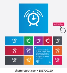 Alarm clock sign icon. Wake up alarm symbol. Metro style buttons. Modern interface website buttons with hand cursor pointer. Vector