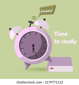 Alarm clock with textbook and speech bubble. Time to wake up, wake up early, morning, wake up early concept. Time to go to school, time to study. Vector illustration.