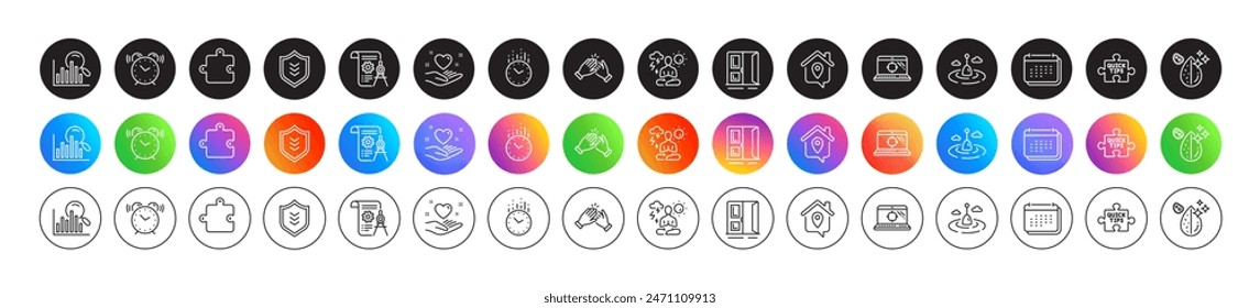 Alarm clock, Time and Clapping hands line icons. Round icon gradient buttons. Pack of Open door, Yoga, Calendar icon. Work home, Puzzle, Dirty water pictogram. Quick tips, Search, Shield. Vector