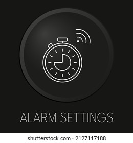 Configuración de alarma icono de línea vectorial en botón 3D aislado en fondo negro. Vector Premium.