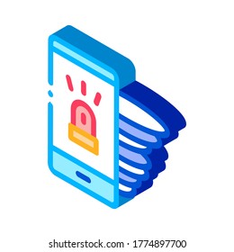 Alarm Smartphone Icon Vector. Isometric Alarm Smartphone isometric sign. color isolated symbol illustration